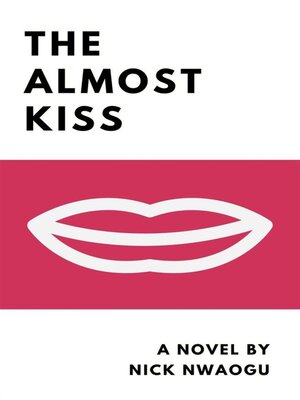 cover image of The Almost Kiss